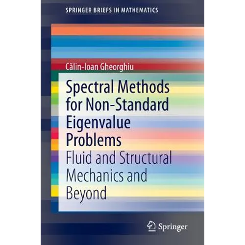 Spectral Methods for Non-Standard Eigenvalue Problems: Fluid and Structural Mechanics and Beyond