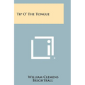 Tip O' the Tongue