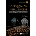 Influencing the Influencers