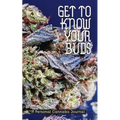 Get to Know Your Buds: Personal Cannabis Journal - Vol 2