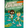 The Secret Explorers and the Rainforest Rangers