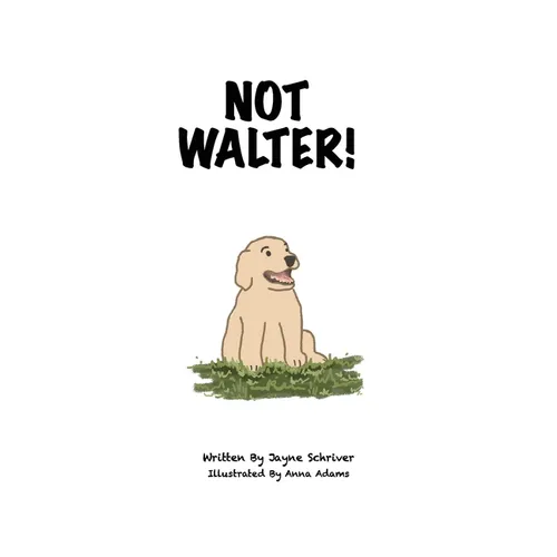 Not Walter