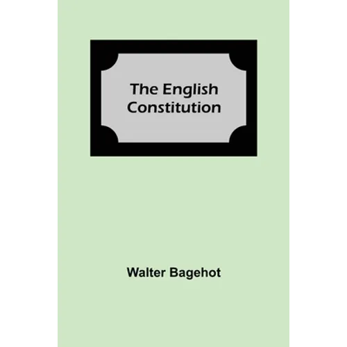 The English Constitution