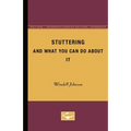 Stuttering and What you can do About it