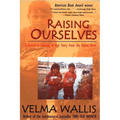Raising Ourselves