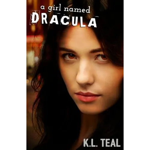 A Girl Named Dracula