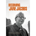 Becoming Jane Jacobs