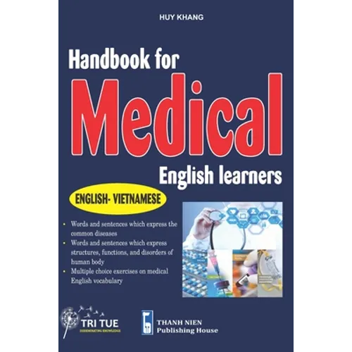 Handbook for Medical English Learners: English - Vietnamese
