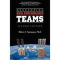 Developing High Performance Teams, Second Edition