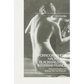 Pornographers, Hacks, and Blackmailers in Interwar France: Obscene Reading and Writing in the Third Republic