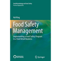 Food Safety Management: Implementing a Food Safety Program in a Food Retail Business