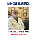 Medicine in America