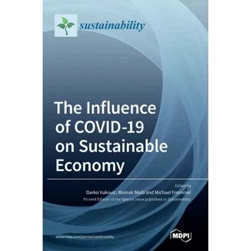 The Influence of COVID-19 on Sustainable Economy
