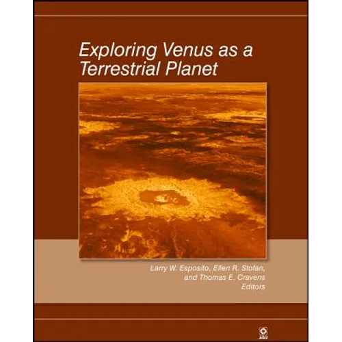 Exploring Venus as a Terrestri