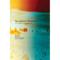 Speculative Research: The Lure of Possible Futures
