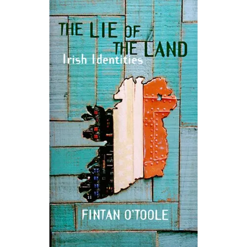 The Lie of the Land: Irish Identities