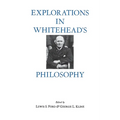 Explorations in Whitehead's Philosophy