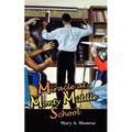 Miracle at Monty Middle School