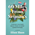 60 Miles From Neiman's