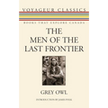 The Men of the Last Frontier