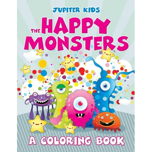 The Happy Monsters (A Coloring Book)