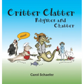 Critter Clatter: Rhymes and Chatter