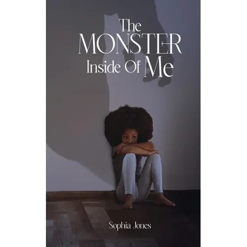 The Monster Inside Of Me