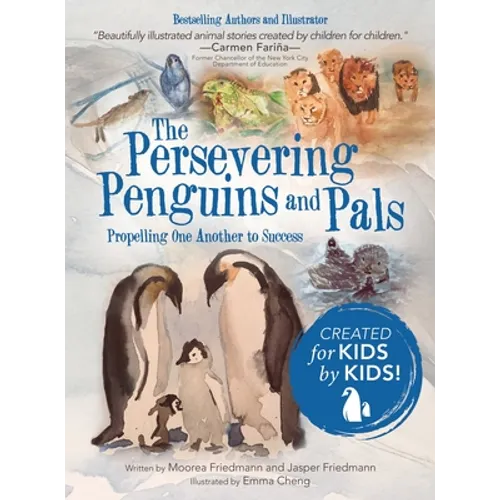 The Persevering Penguins and Pals: Propelling One Another to Success