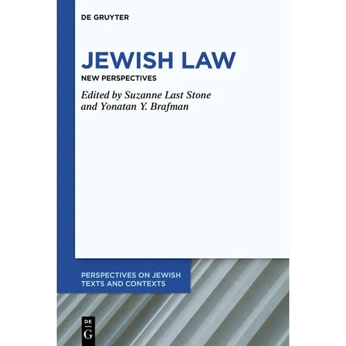 Jewish Law: New Perspectives