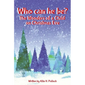 Who can he be?: The Wonders of a Child on Christmas Eve
