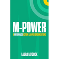 M-Power: A Menopause Action Plan for Organizations