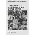 Class and Inequality in the United States