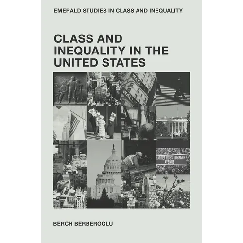 Class and Inequality in the United States
