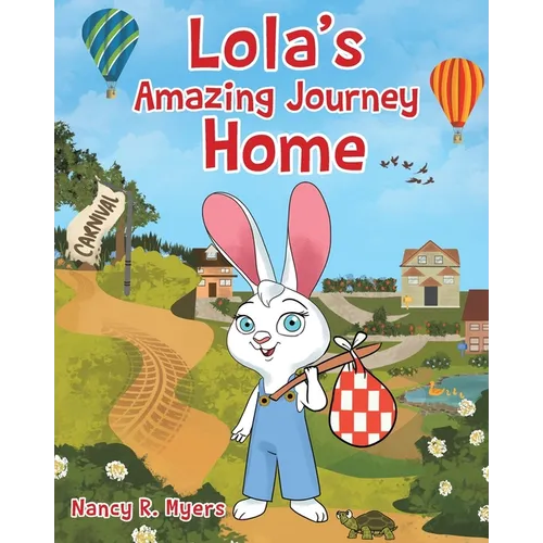 Lola's Amazing Journey Home