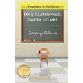 Full Classrooms, Empty Selves