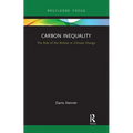 Carbon Inequality: The Role of the Richest in Climate Change