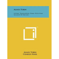 Agnes Tobin: Letters, Translations, Poems, With Some Account Of Her Life