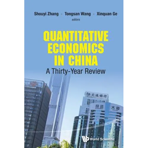 Quantitative Economics in China