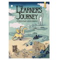 The Learner's Journey: Storytelling as a Design Principle to Create Powerful Learning Experiences.