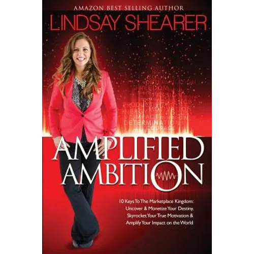 Amplified Ambition