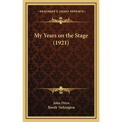 My Years on the Stage (1921)