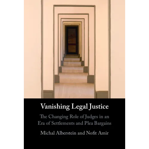 Vanishing Legal Justice