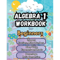 Summer Math Algebra 1 Workbook for Beginners Bridge Building Activities: Essential Skills Practice Worksheets