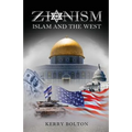 Zionism, Islam and the West