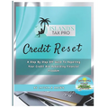 Credit Reset: A Step By Step DIY Guide to Repairing Your Credit and Rebuilding Financial Freedom