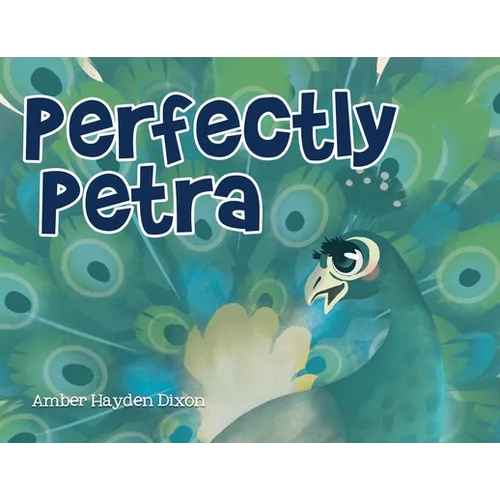 Perfectly Petra