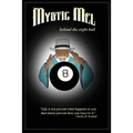 Behind the Eight Ball: The Marvelous Misadventures of Mystic Mel