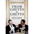 From Ghetto to Ghetto: An African American Journey to Judaism