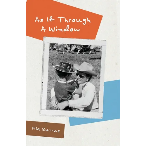 As If Through a Window