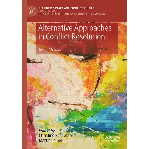 Alternative Approaches in Conflict Resolution